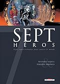 7 Héros