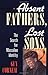 Absent Fathers, Lost Sons by Guy Corneau