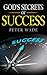 God's Secrets of Success