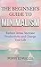 The Beginner's Guide to Minimalism by Poppi Edwards