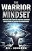The Warrior Mindset: The Se...