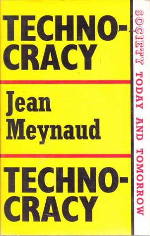 Technocracy; (Society today and tomorrow)