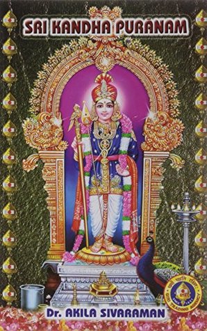 Sri Kandha Puranam (The Story of Karttikeya)