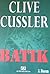 Batık (Dirk Pitt, #7)