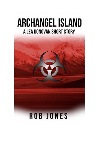 Archangel Island (An ECHO Origins Story - Lea Donovan)
