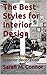 The Best Styles for Interio...