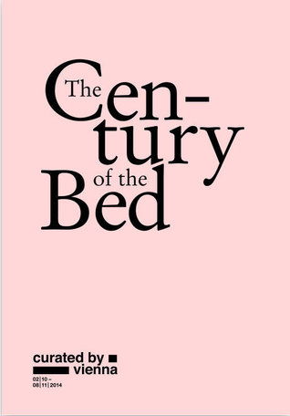 The Century of the Bed (Paperback)