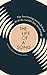 The Life of a Song by David Cheal