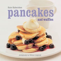 Pancakes and Waffles (Hardcover)