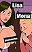 Lisa and Mona: A Breast Exp...