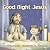Good Night Jesus