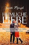 Heimliche Liebe: Wie Geliebte ihre heimliche Affäre verstehen und überleben (German Edition)