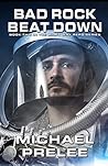 Bad Rock Beat Down (The Milky Way Repo Series Book 2)