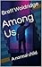 Among Us by Brett Woldridge