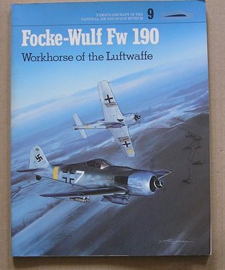 Focke-Wulf Fw 190: Workhorse of the Luftwaffe (Paperback)
