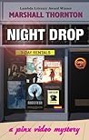 Night Drop by Marshall Thornton
