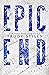 Epic End
