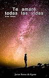 Te amaré todas la...