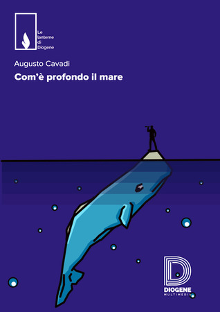 Il mare, com'è profondo il mare...