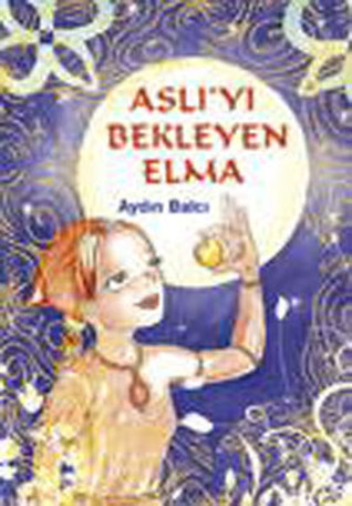 Aslı'yı Bekleyen Elma