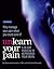 Unlearn Your Pain: A 28-day process to reprogram your brain