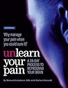 Unlearn Your Pain...