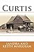 Curtis (Lighthouse Historical Fiction)