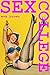 SEX COLLEGE by Eva Brown