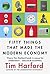 Fifty Things that Made the Modern Economy by Tim Harford