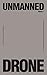 DRONE (Unmanned. Architecture and Security Series Book 1)