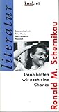 Dann hätten wir noch eine Chance. Briefwechsel mit Peter Hacks, Texte aus dem Nachlaß