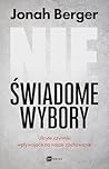 Nieświadome wybor...