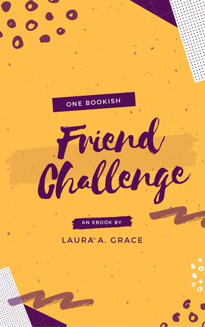 One Bookish Friend Challenge