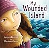 My Wounded Island by Jacques Pasquet
