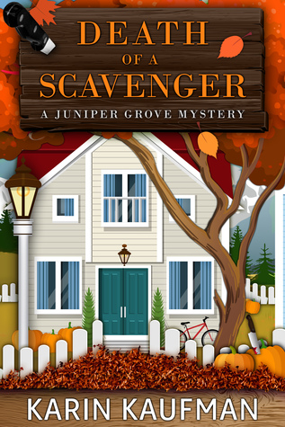 Death of a Scavenger (Juniper Grove, #2)
