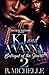KJ and A'Vanna, Betrayal Of...