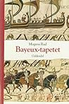 Bayeux-tapetet og...