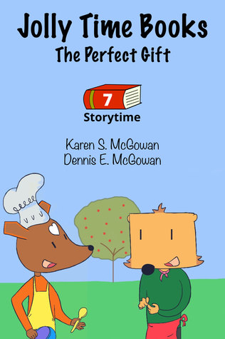 Jolly Time Books: The Perfect Gift (Storytime #7)