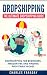Dropshipping by Charles Faraday