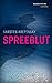 Spreeblut: Horror-Thriller (German Edition)