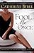 Fool Me Once (First Wives #1)