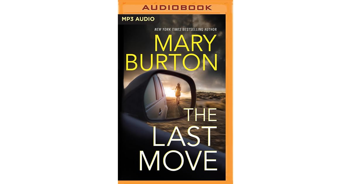 The Last Move by Mary Burton
