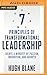 7 Principles of Transformational Leadership
