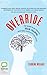 Override: my quest to go beyond brain training and take control of my mind