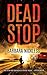 Dead Stop (Sydney Rose Parnell, 2)