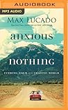 Anxious for Nothing