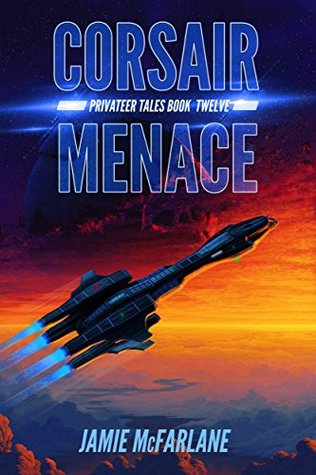 Corsair Menace Privateer Tales 12 By Jamie Mcfarlane