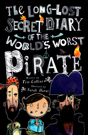The Long-Lost Secret Diary of the World's Worst Pirate (Paperback)