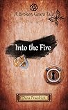 Into the Fire