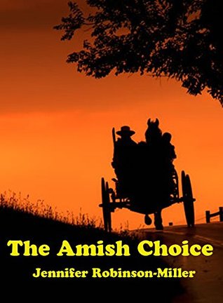 The Amish Choice (Kindle Edition)